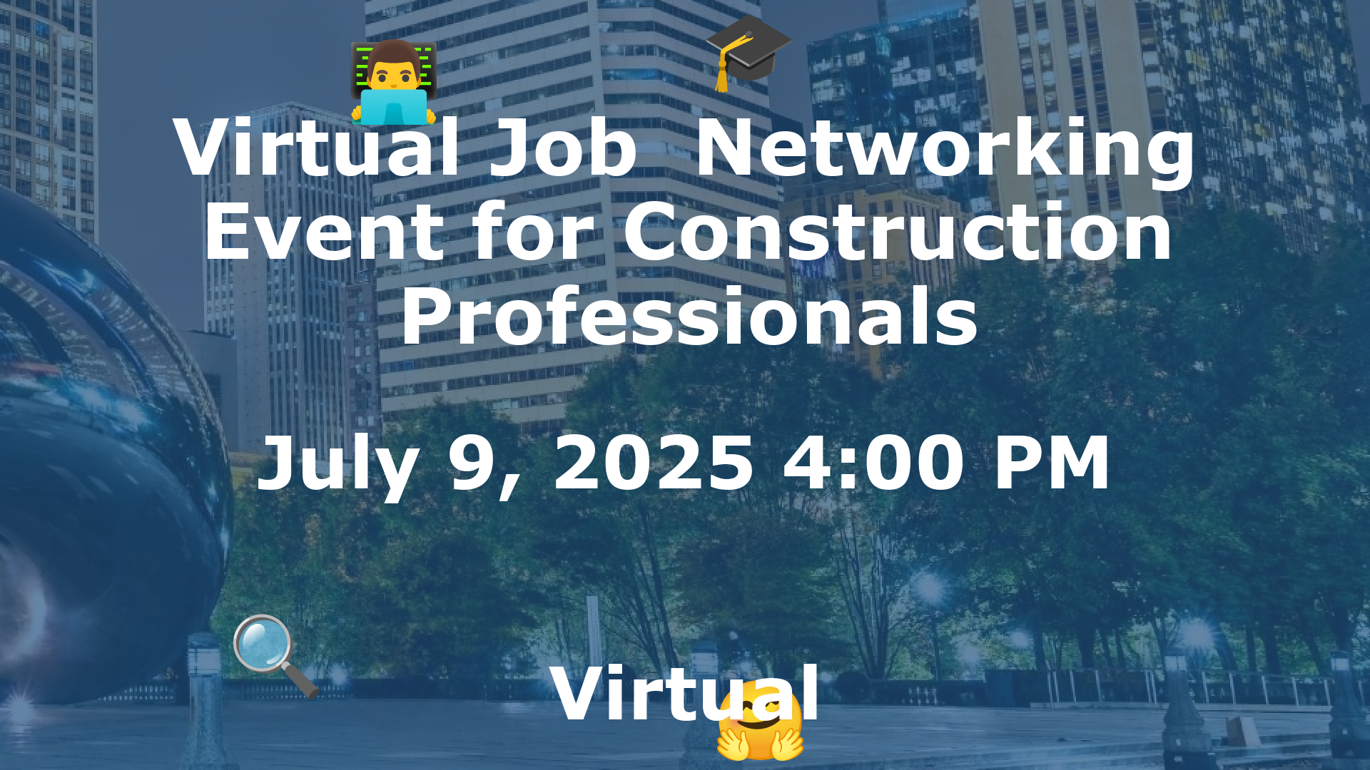 Virtual Job  Networking Event for Construction Professionals event image